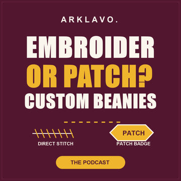 Should You Embroider or Patch Your Custom Beanies?